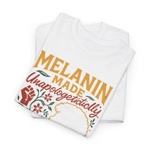 Load image into Gallery viewer, Melanin Made Tee – Rooted in Royalty
